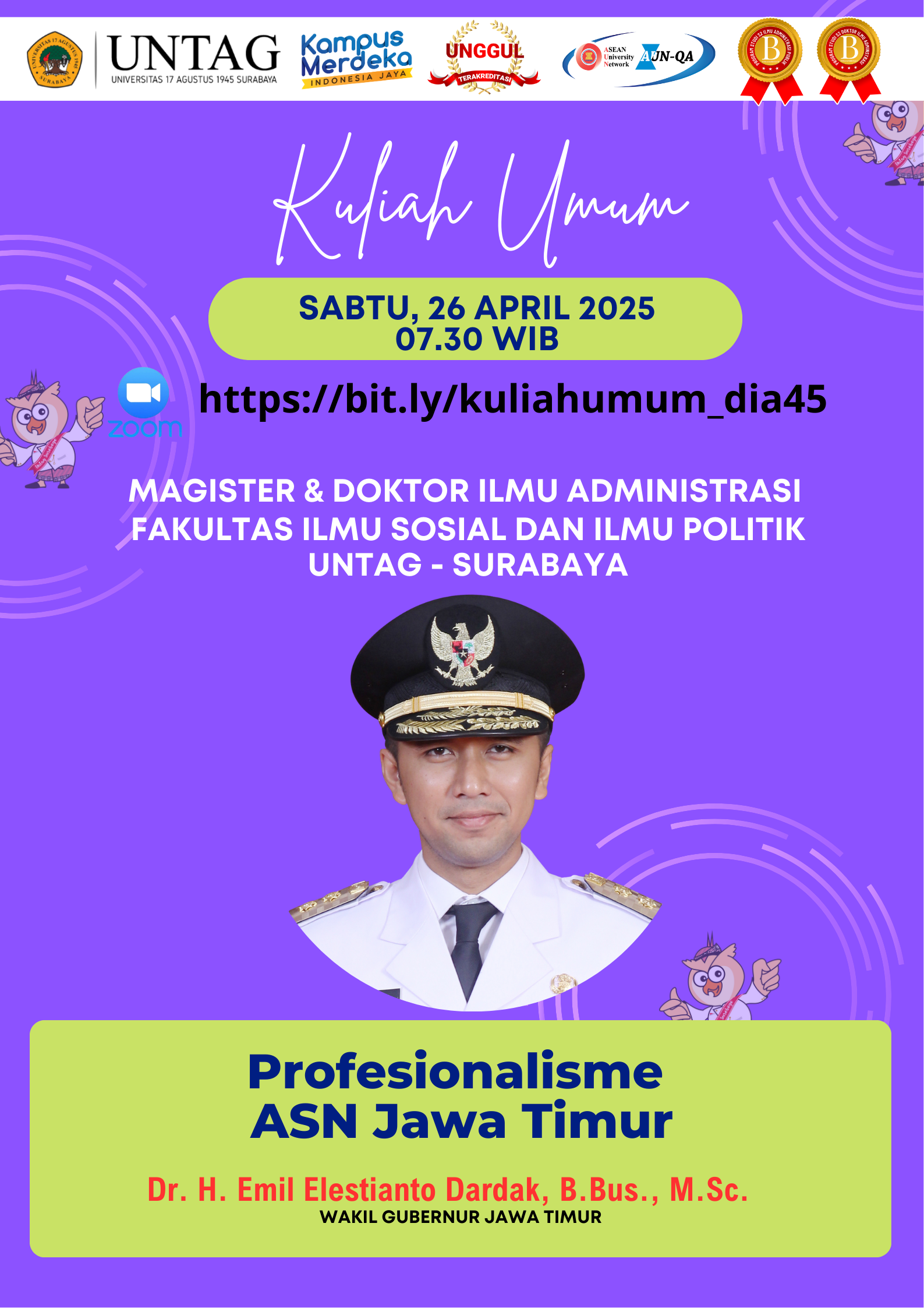 Kuliah Umum Program Magister dan Doktor Ilmu Administrasi UNTAG Surabaya