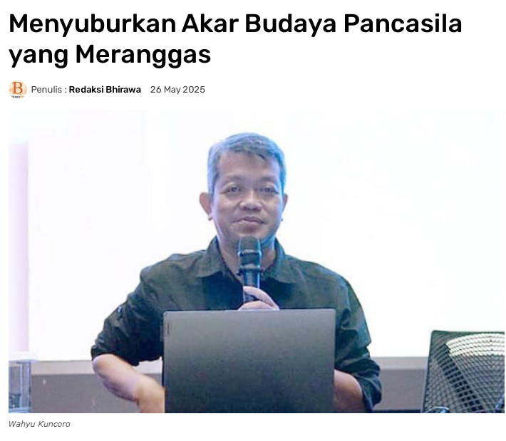 Menyuburkan Akar Budaya Pancasila yang Meranggas