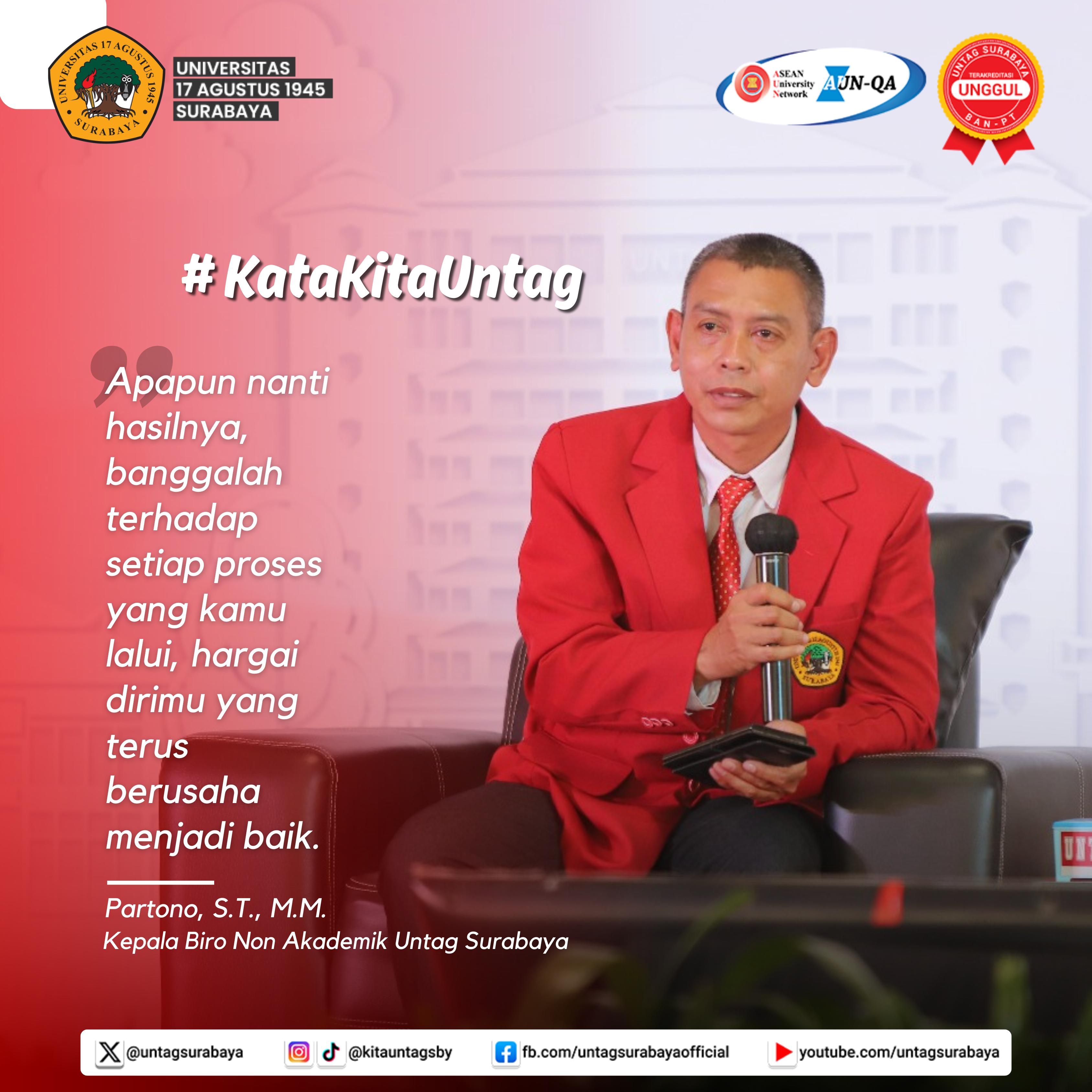 #KataKitaUntag: Motivasi dari Kepala Biro Non Akademik UNTAG Surabaya